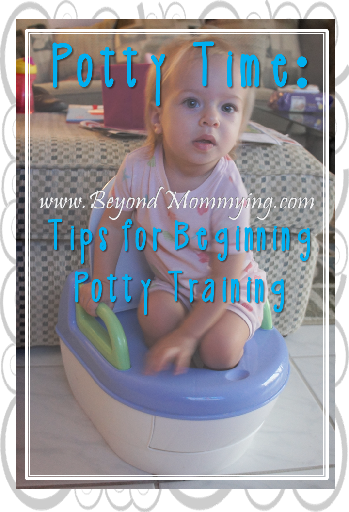 Tips for Beginning Potty Training