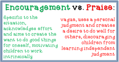 encouragement vs. praise