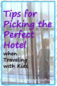 Surefire method to help find the right hotel to make traveling with kids easier and getting out to the sights less stressful.