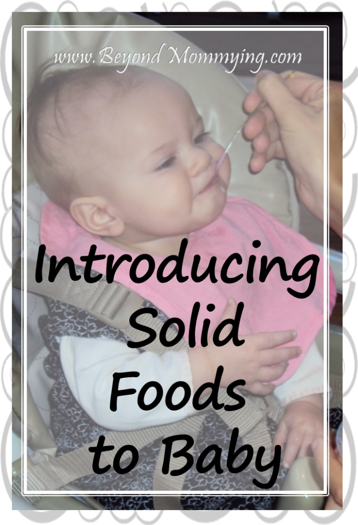 Introducing Solid Foods To Baby