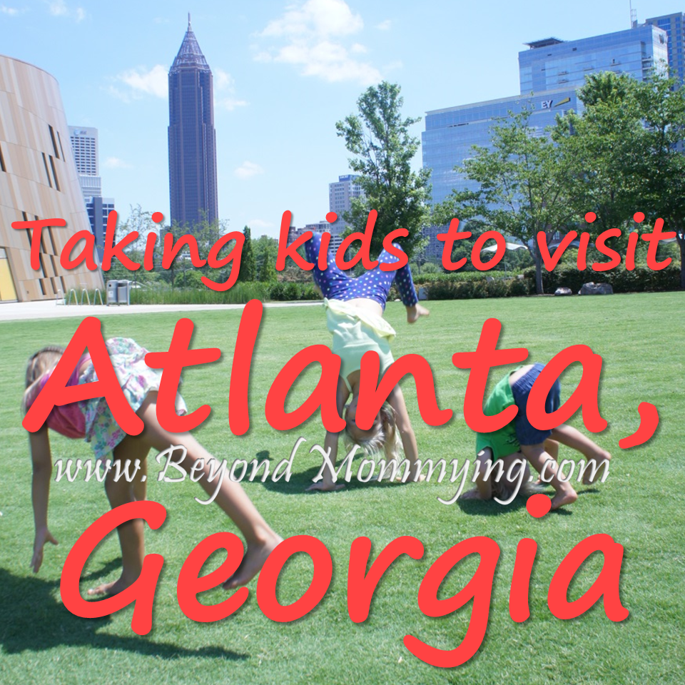 Taking kids to Atlanta, Georgia
