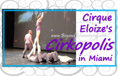 A review of Cirque Eloize's Cirkopolis show in Miami