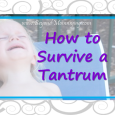 Tips for ways to love your children through fits and how to survive toddler tantrums