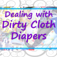 Different options for cleaning poop of dirty cloth diapers