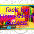 The basics of what you need to homeschool and the tools for creating a successful homeschool environment