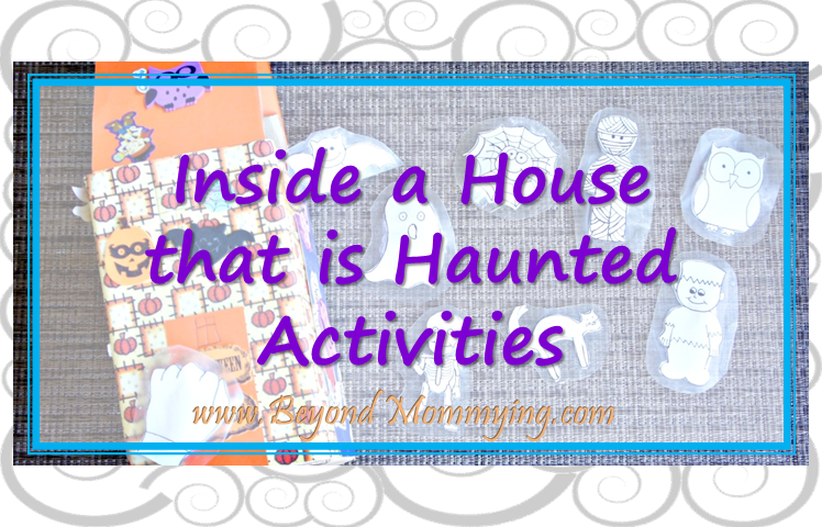 Activities for Inside a House that is Haunted book including printable characters 
