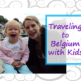 Traveling to Belgium with kids