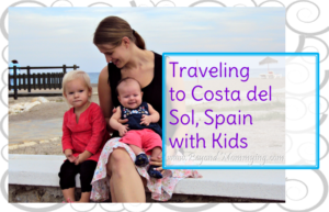 Traveling to the Costa del Sol region of Spain and Malaga with Kids