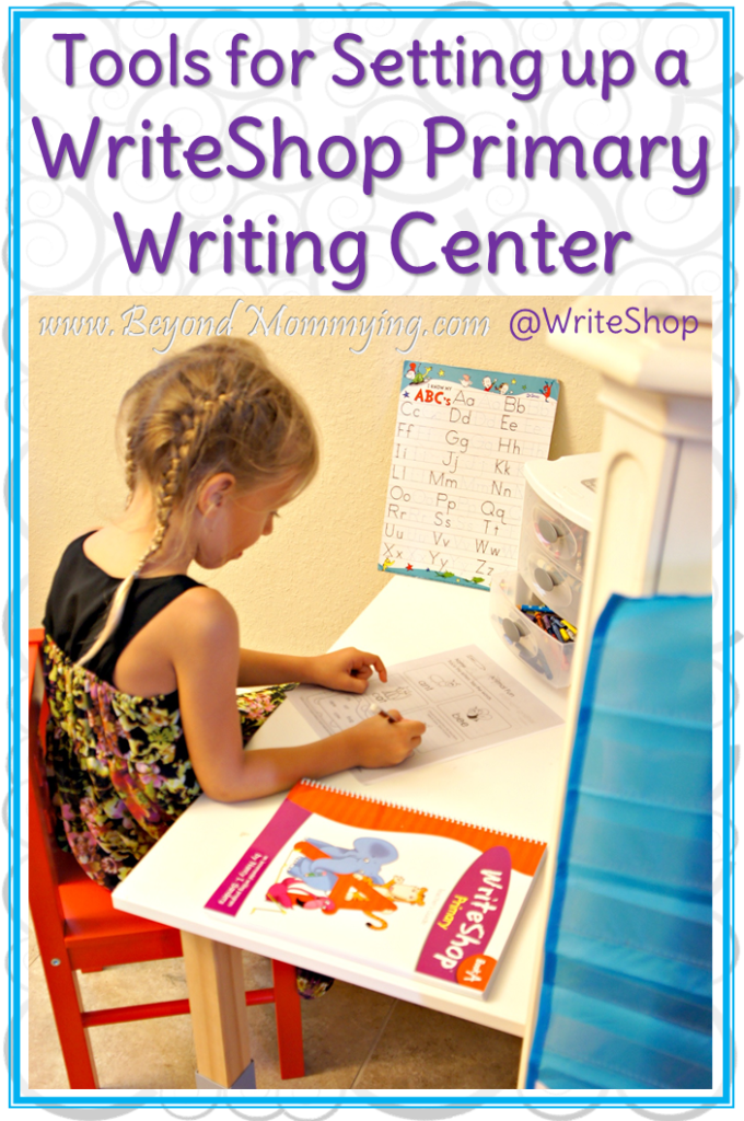 Tools for setting up the perfect Homeschool Writing Center to go along with the WriteShop Primary writing curriculum [ad]