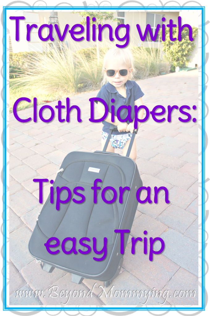 Take the cloth diaper or leave them at home? Tips for for traveling with cloth diapers and deciding whether or not to travel with cloth diapers at all.