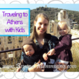 Traveling to Athens with Kids: What to see and do from the ancient ruins of the Acropolis to the museums and best neighborhoods to visit.