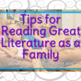 Reading to kids of all ages is important but reading great literature is also important. Here are 3 ways for families to share reading great literature.