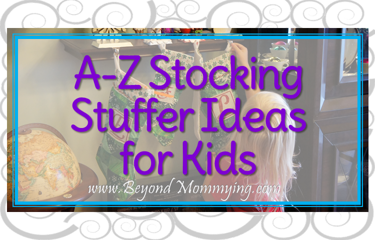 Stocking Stuffer Ideas for Kids