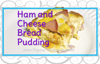 Bread Pudding is usually viewed as a dessert option but this Ham and Cheese version is the perfect Savory Bread Pudding for an easy to make dinner.